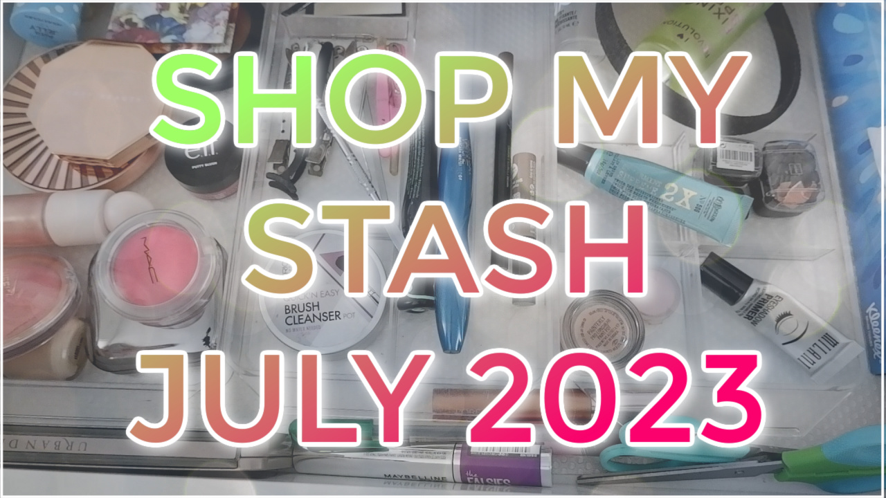 Shop My Stash July 2023