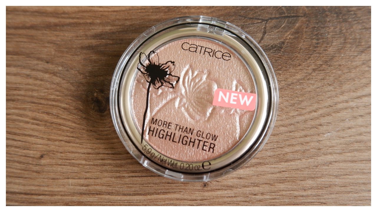 Catrice More Than Glow highlighter review