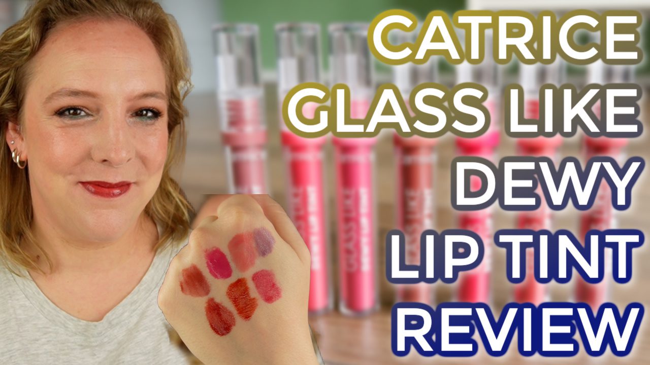Catrice Glass Like Dewy Lip Tint review