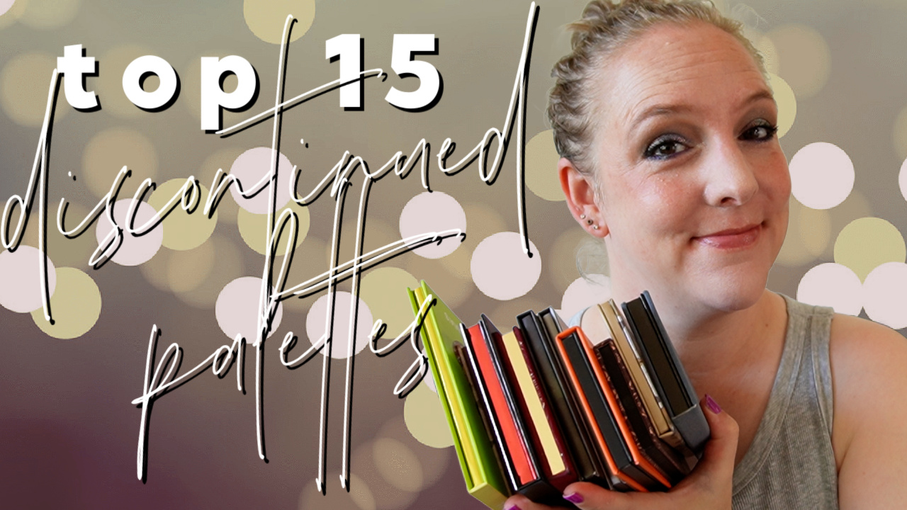 Top 15 discontinued eyeshadow palettes