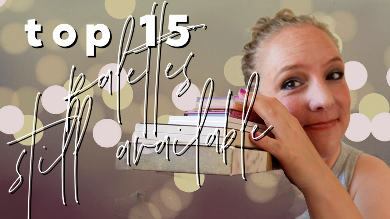 Top 15 palettes still available