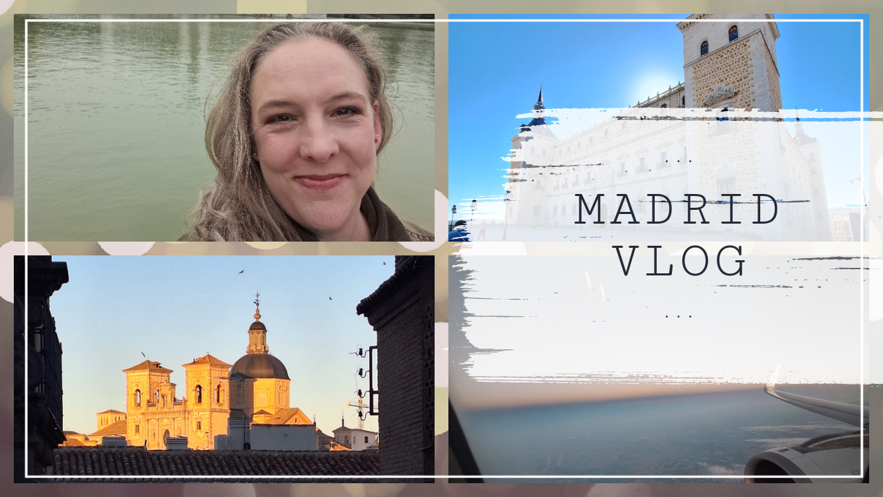Madrid Travel Vlog